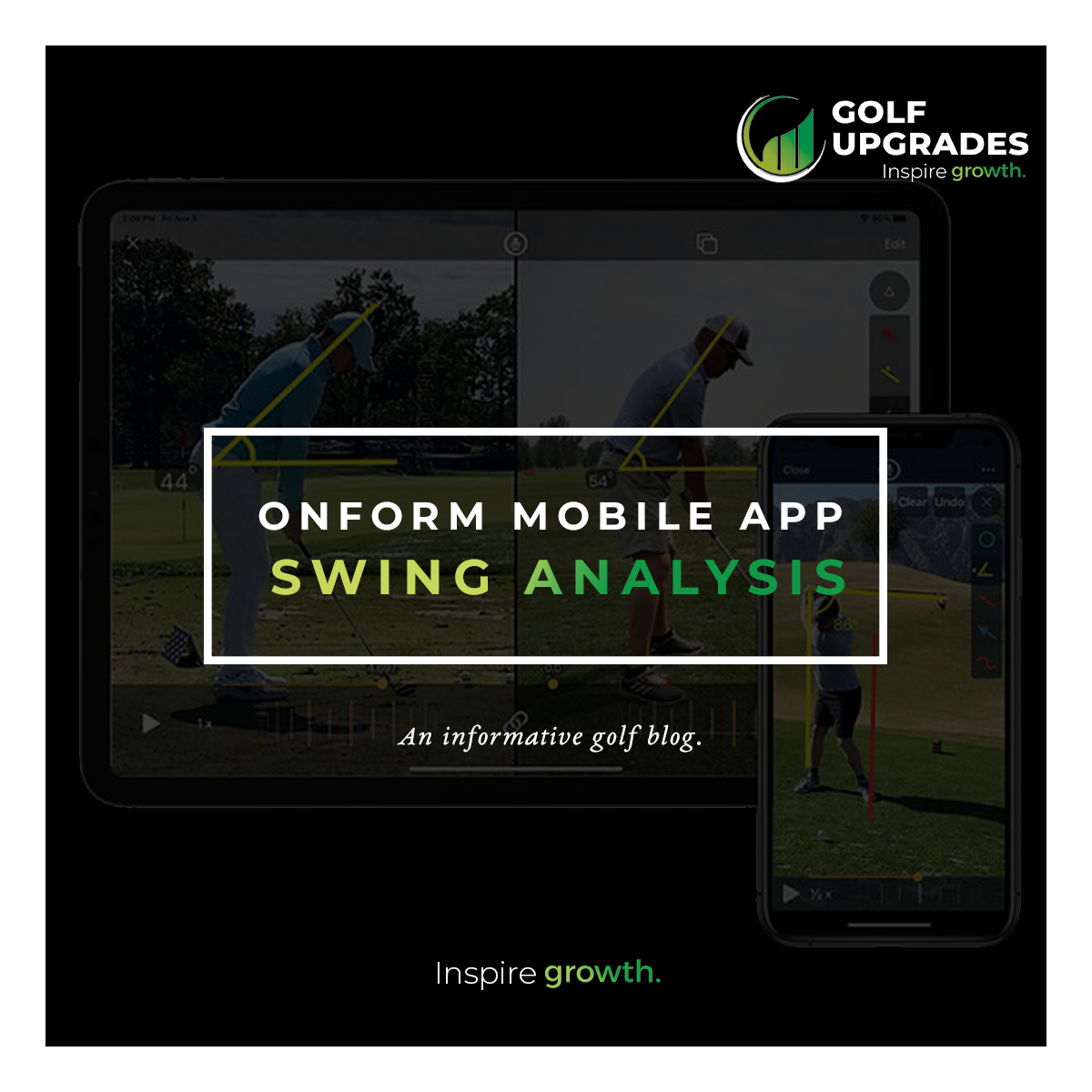 What is OnForm? Golf Upgrades Swing Analysis